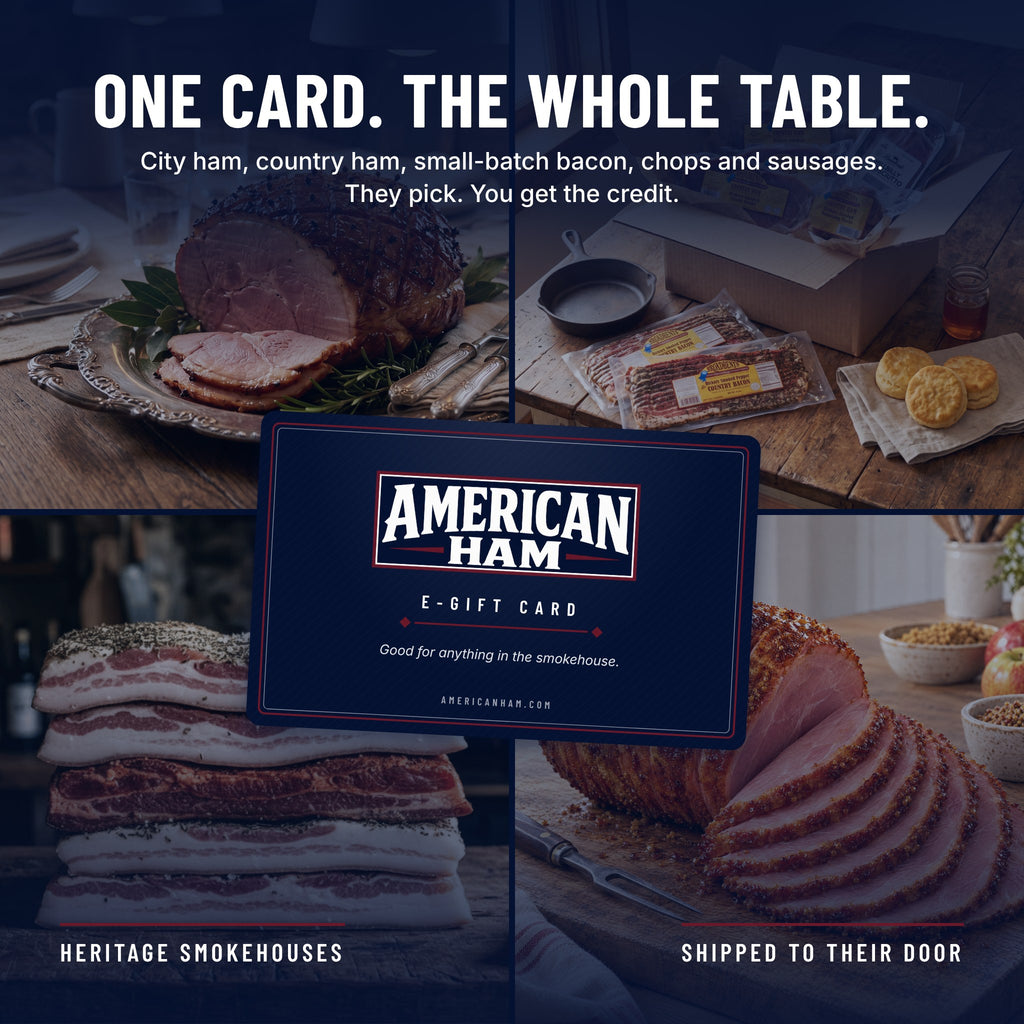 American Ham E-Gift Card over a spread of boneless smoked ham, Broadbent country ham, small-batch bacon and spiral sliced ham